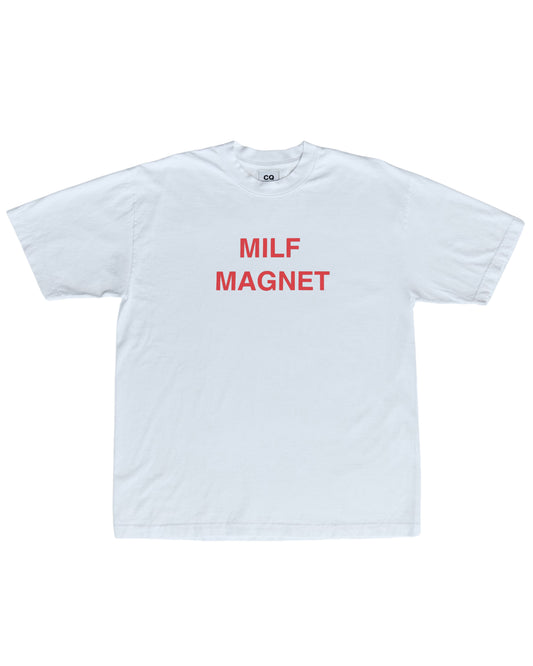 Milf Magnet Tee