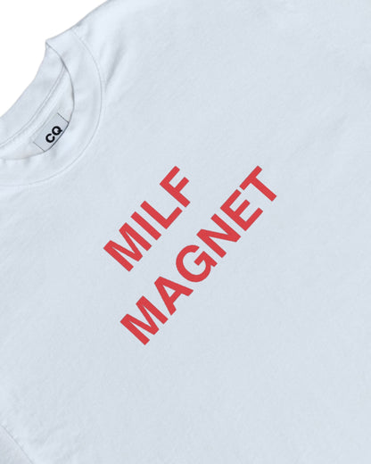 Milf Magnet Tee